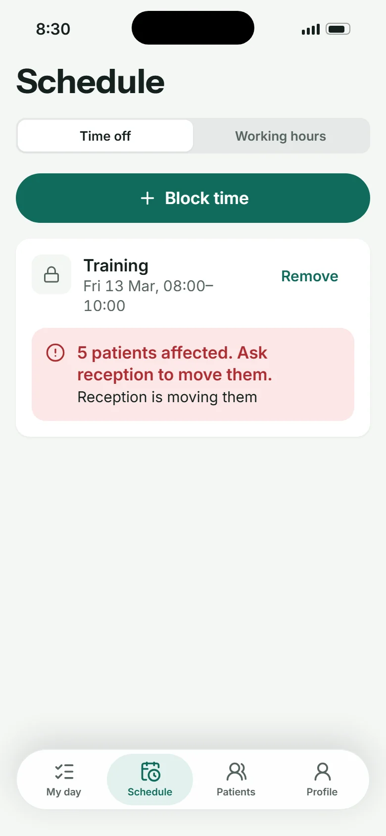 Schedule: blocked time with 5 patients affected, reception is moving them