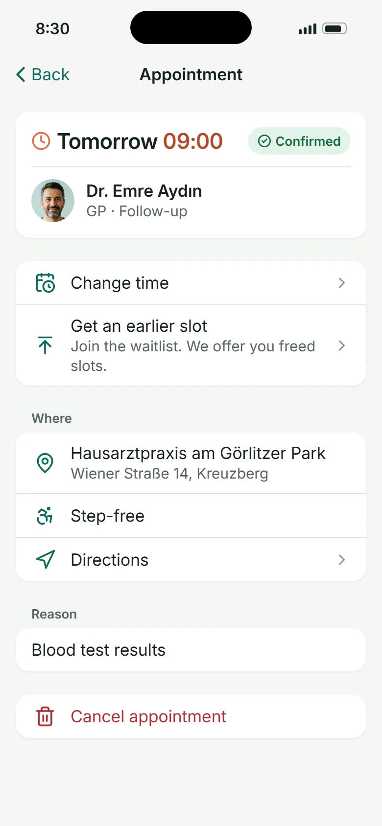 Appointment detail: change time, get an earlier slot, where, reason, cancel
